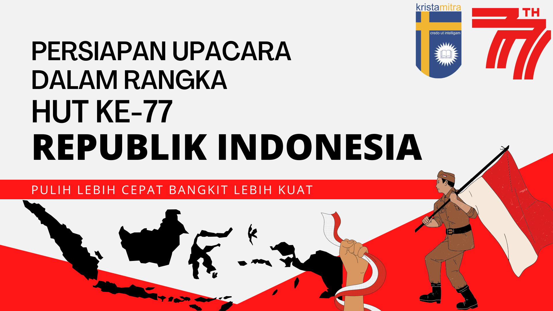 Persiapan Upacara dalam Rangka HUT ke-77 Republik Indonesia